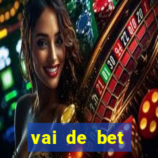 vai de bet plataforma gusttavo lima